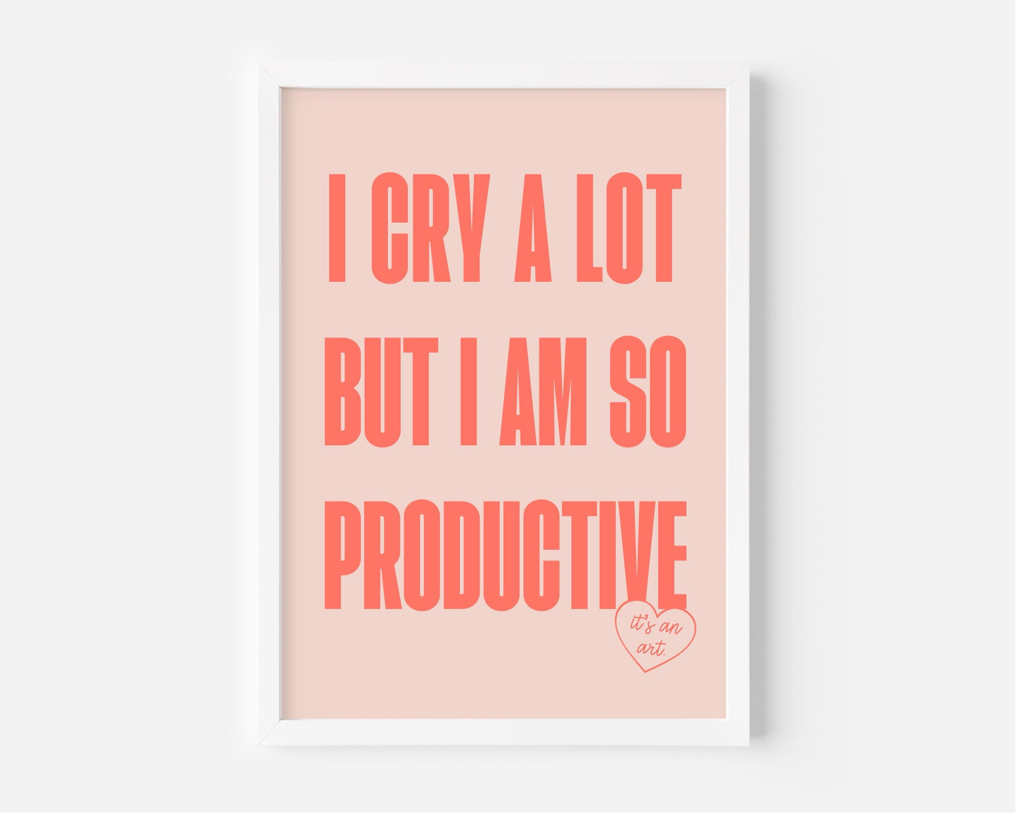 I Cry A Lot But I Am So Productive (Taylor Swift inspired) A4 Lyric Art Print