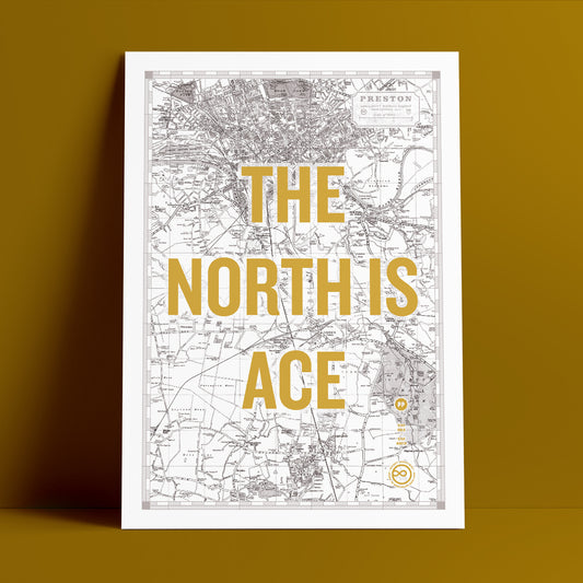 The North Is Ace Preston Edition Print