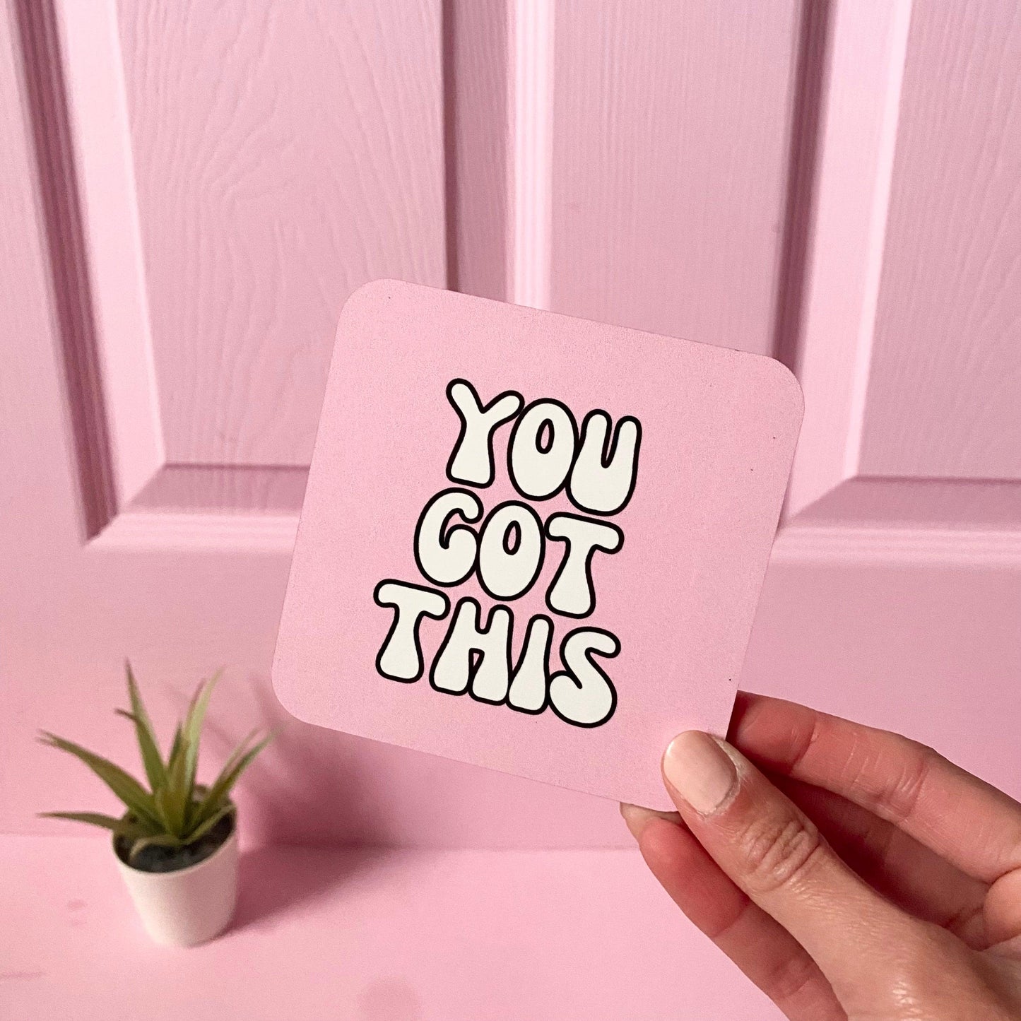 You Got This Box